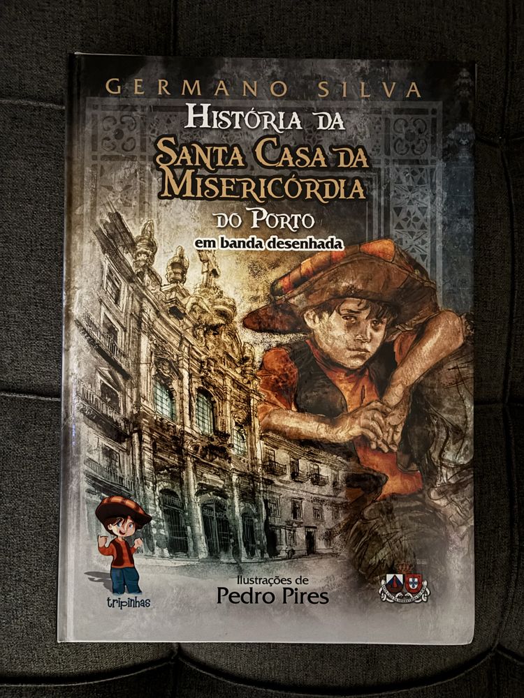 História da Santa Casa da Misericórdia do Porto