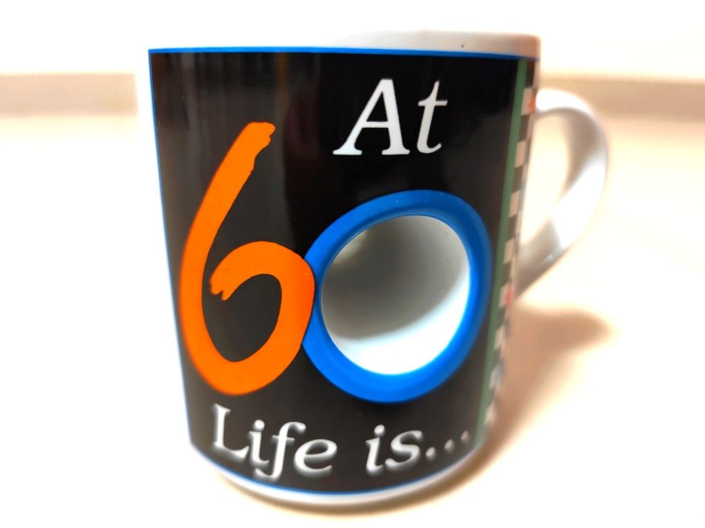Caneca - At 60 Life is... a lot of fun! (nova)