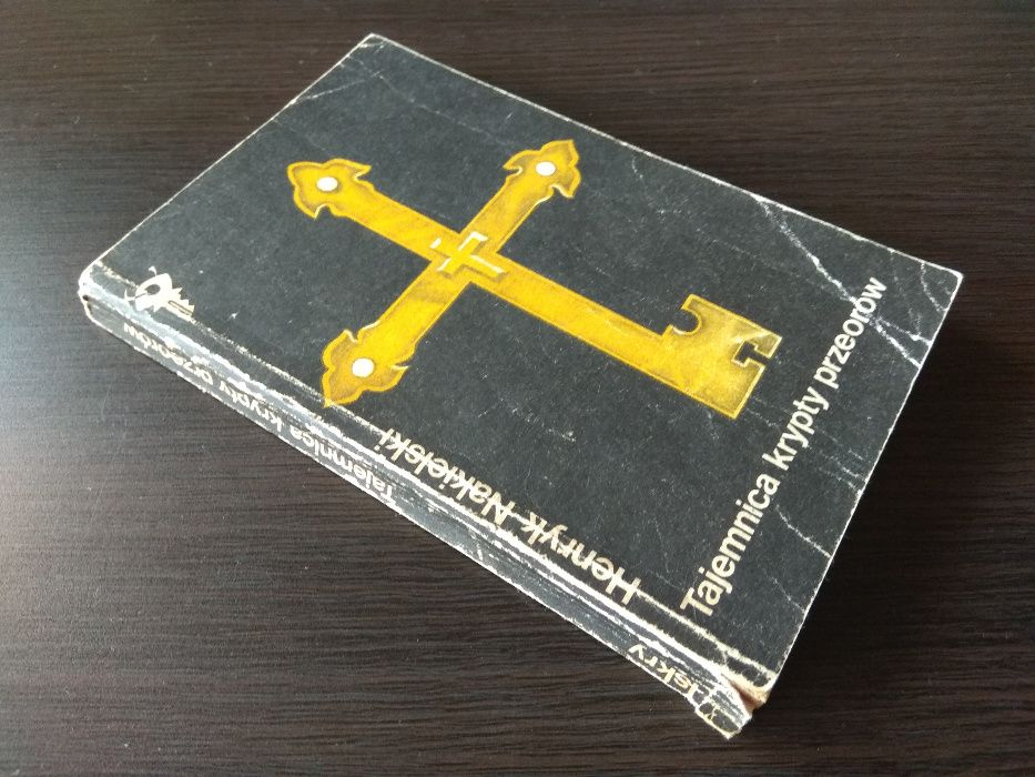 Tajemnica krypty przeorów - Henryk Nakielski