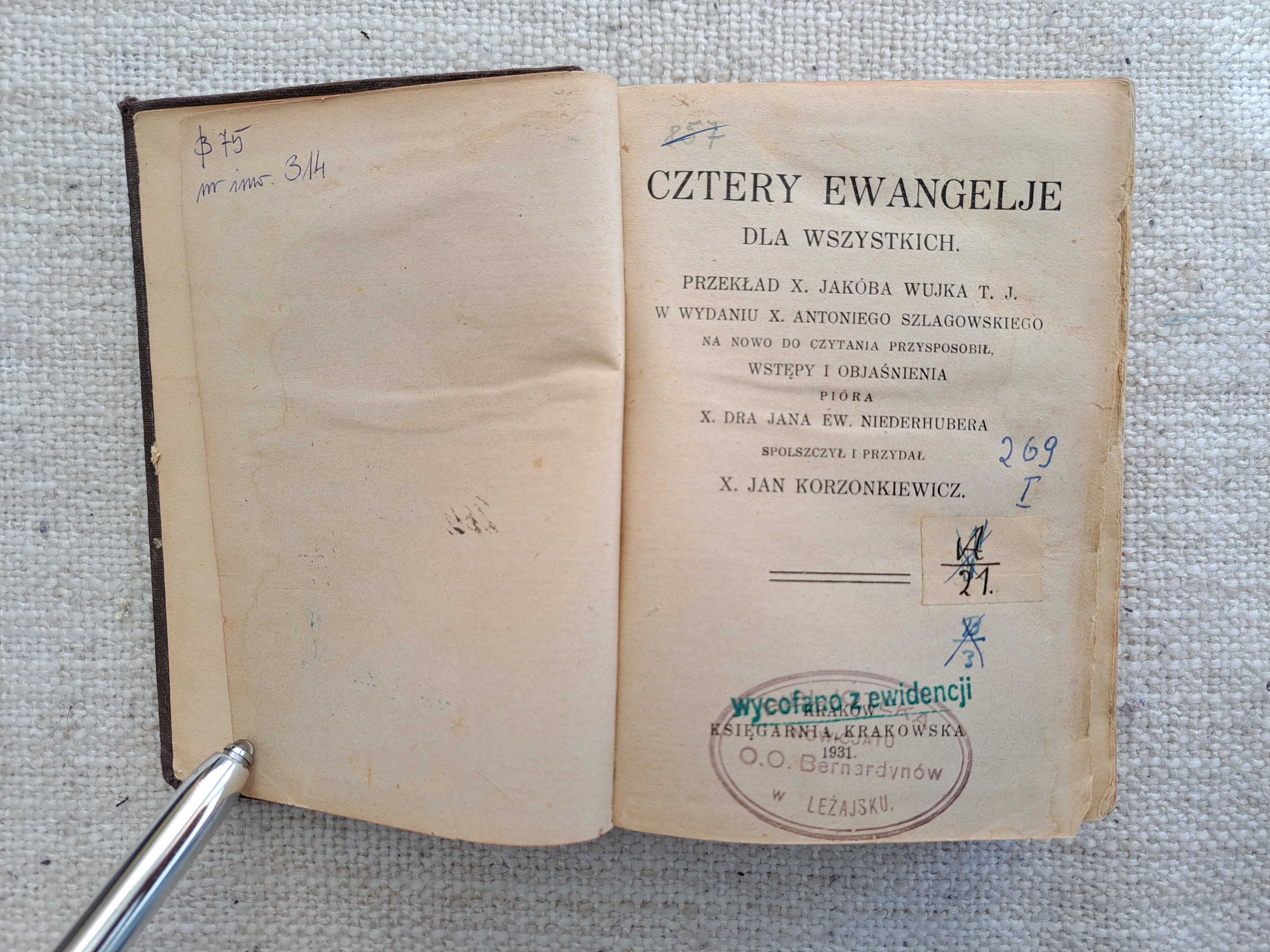 1931 rok. Cztery ewangelje dla wszystkich. Przekład X. Jakóba Wujka