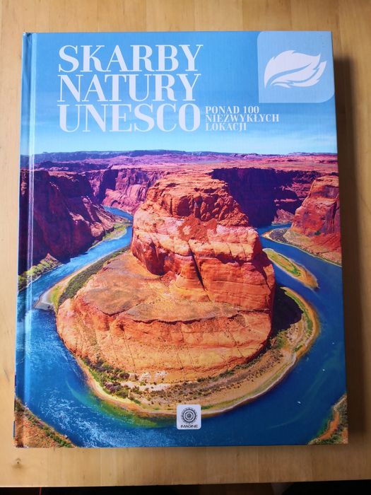 Książka Album Skarby Natury UNESCO Ponad 100 niezwykłych lokacji