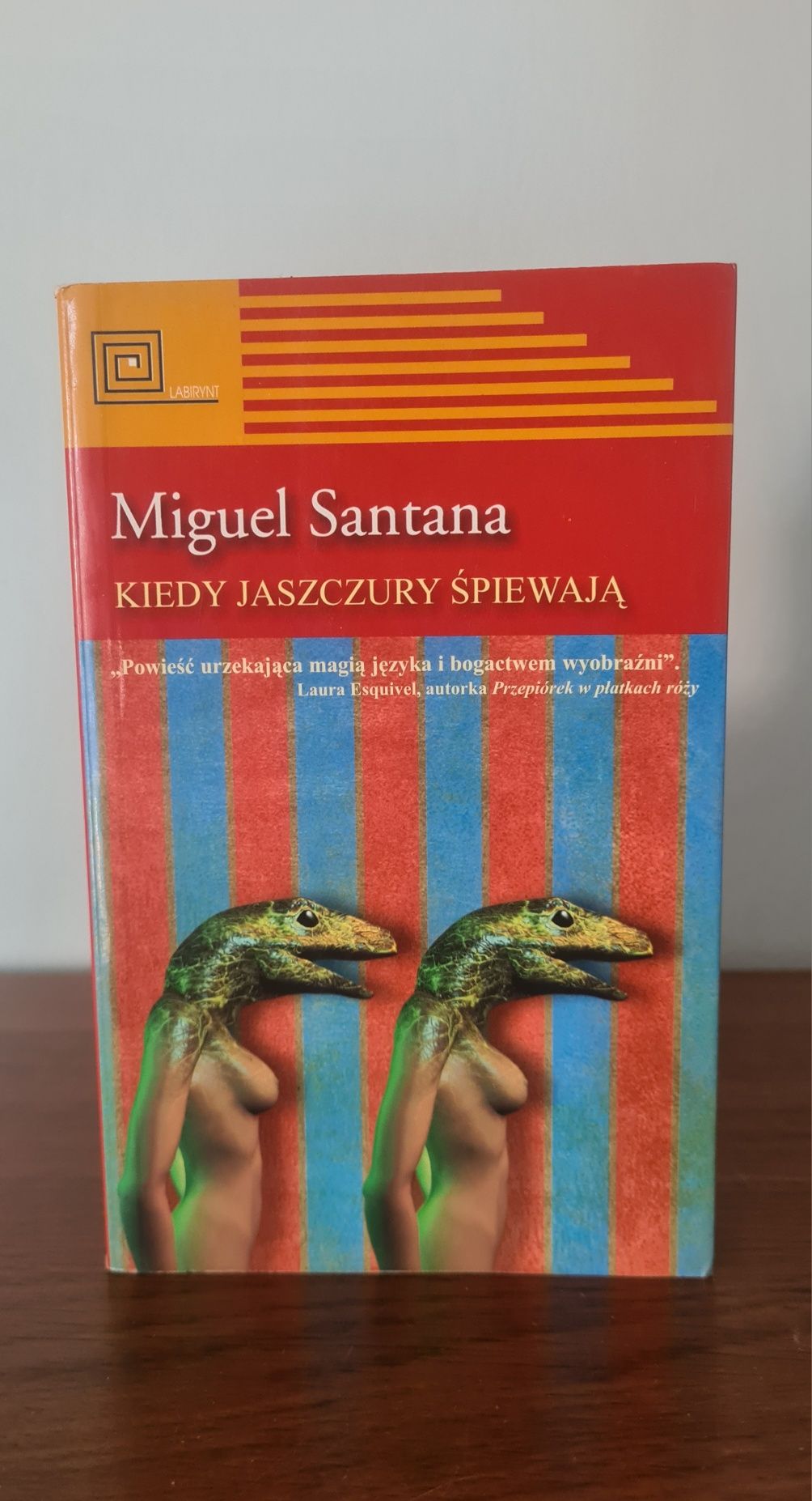 Kiedy jaszczury śpiewają - Miguel Santana