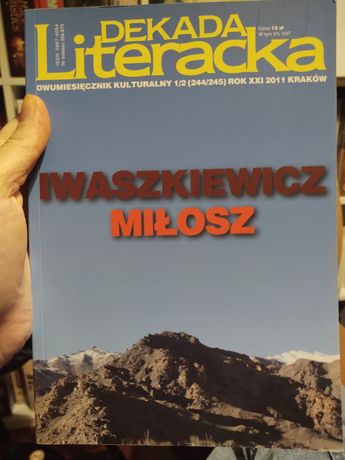 Dekada Literacka 1/2 (244/245) 2011 - Miłosz, Iwaszkiewicz