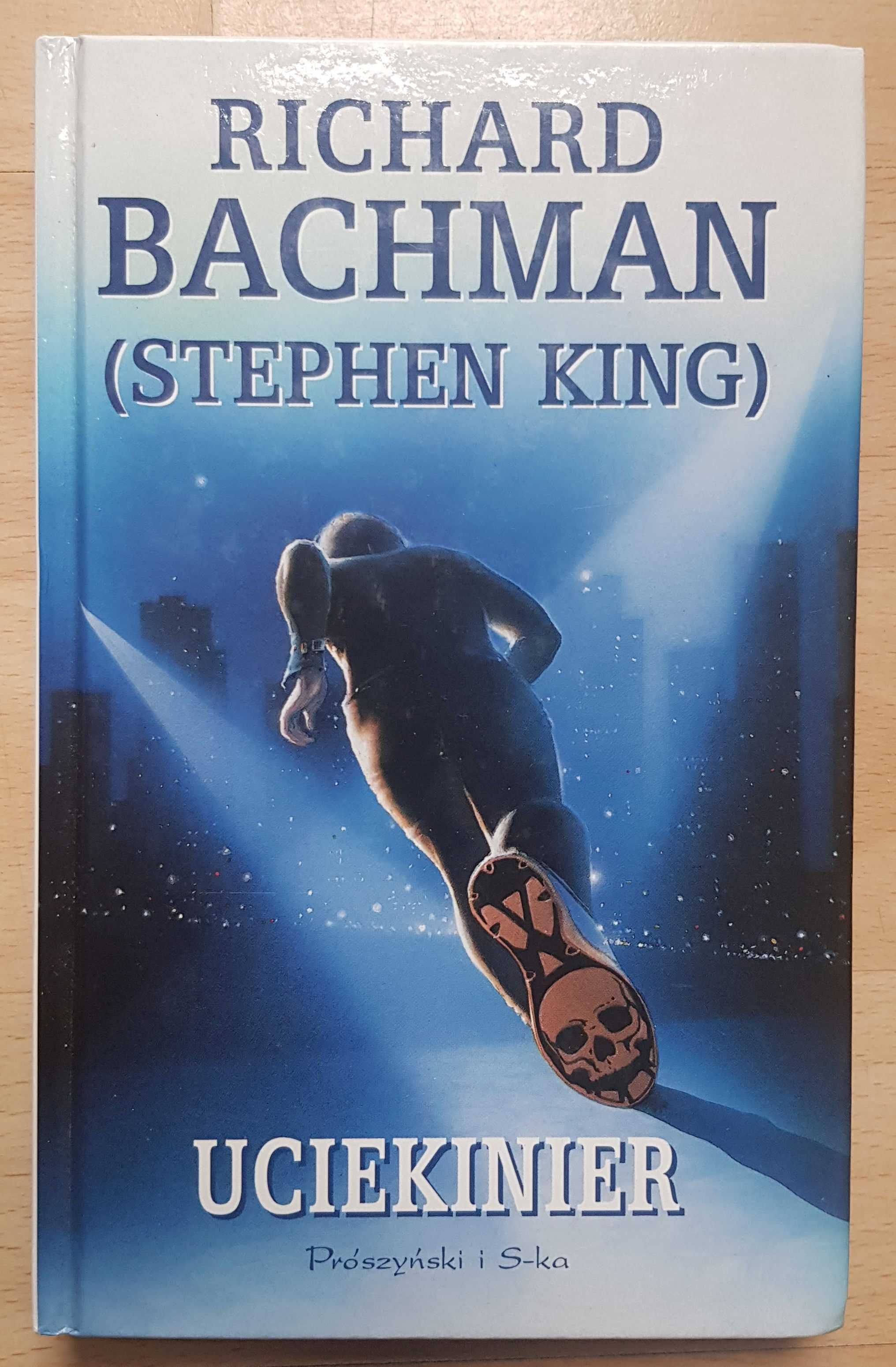 Książka Richard Bachman (Stephen King) - Uciekinier