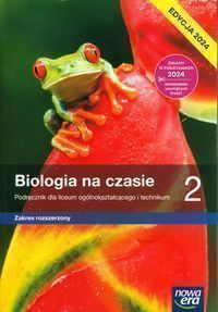 Biologia Na Czasie 2 Lo Podręcznik Zak. Rozszerzony Ed. 2024