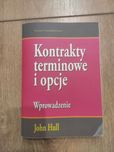 Kontrakty terminowe i opcje. John Hull