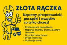 Naprawię! Przewiozę! Wyniosę! Złota rączka to ja!