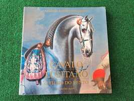 Cavalo Lusitano - O Filho do Vento - Arsénio Raposo Cordeiro
