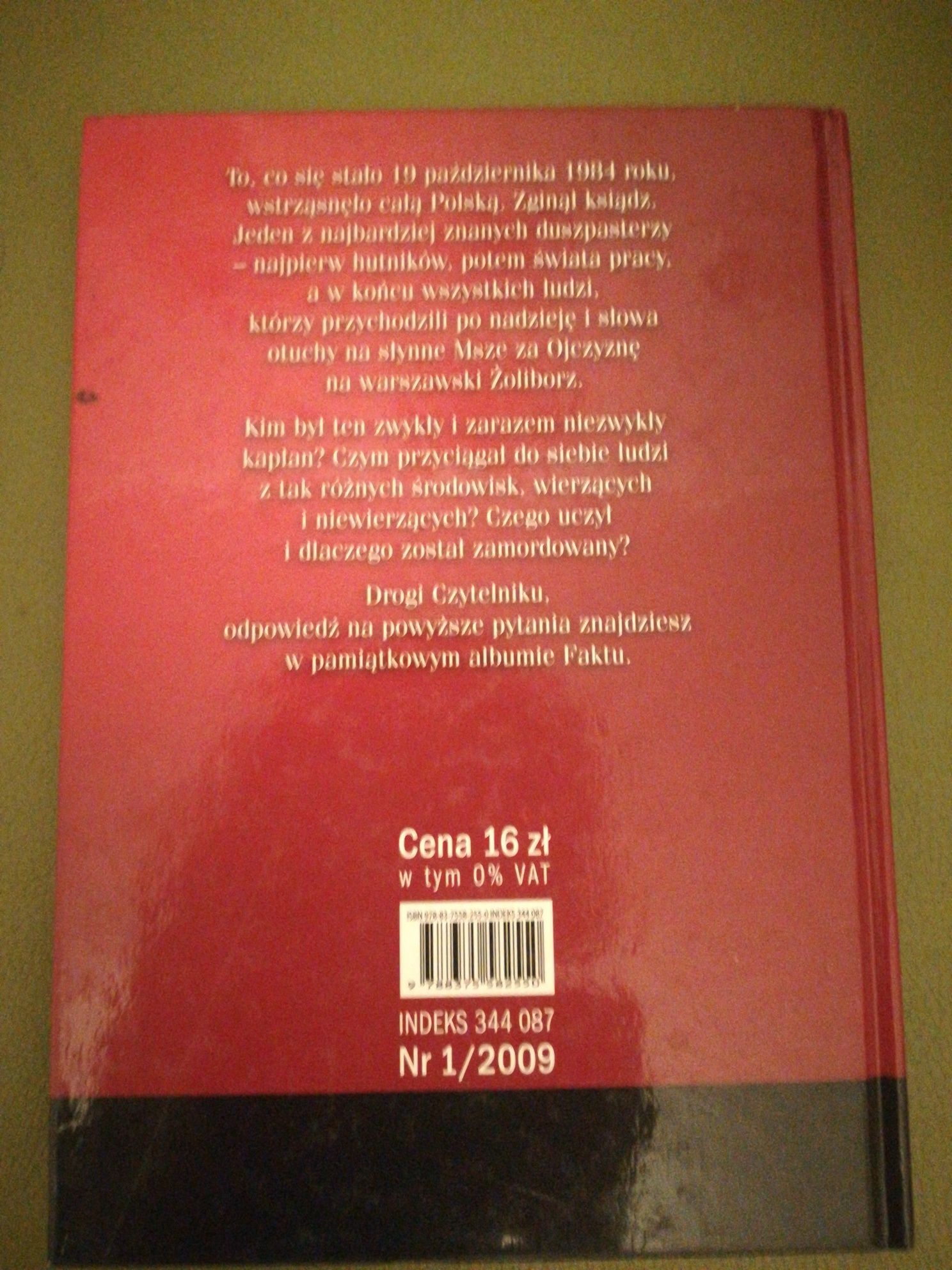 książka "Ksiądz Jerzy Popiełuszko. Prawdziwa historia..." M. Kindziuk