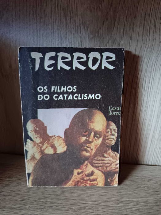 Os Filhos do Cataclismo (Cesar Torre)
