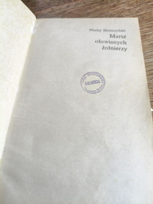 Książka Marsz ołowianych żołnierzy ⁵⁸