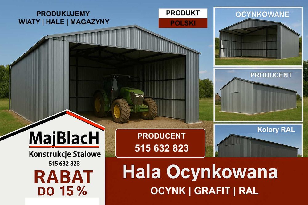 Ocynkowany Garaż Blaszany MAGAZYN ROLNICZY na Maszyny Hala - Maj-Blach