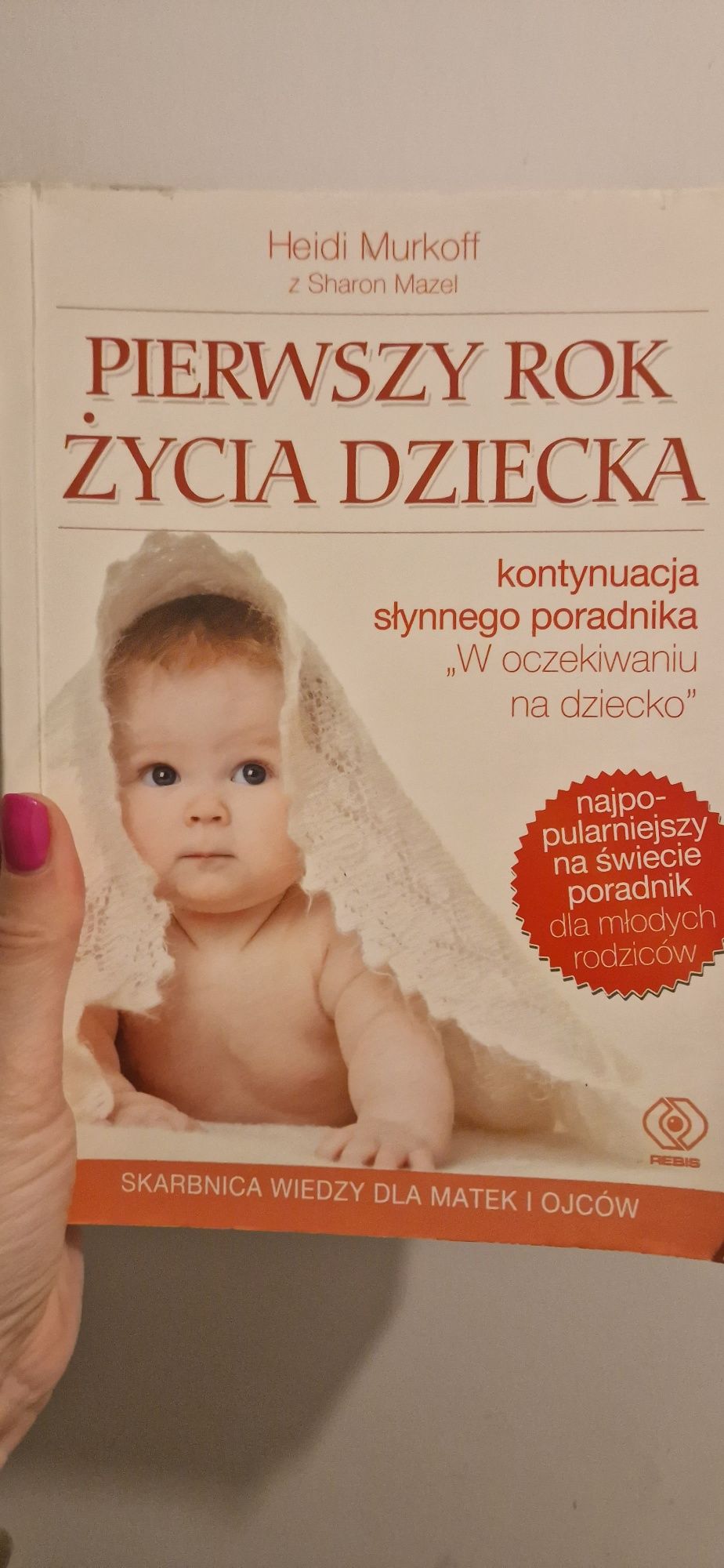 Ksiażka Pierwszy rok życia dziecka