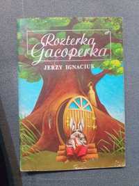 "Rozterka Gacoperka" Jerzy Ignaciuk