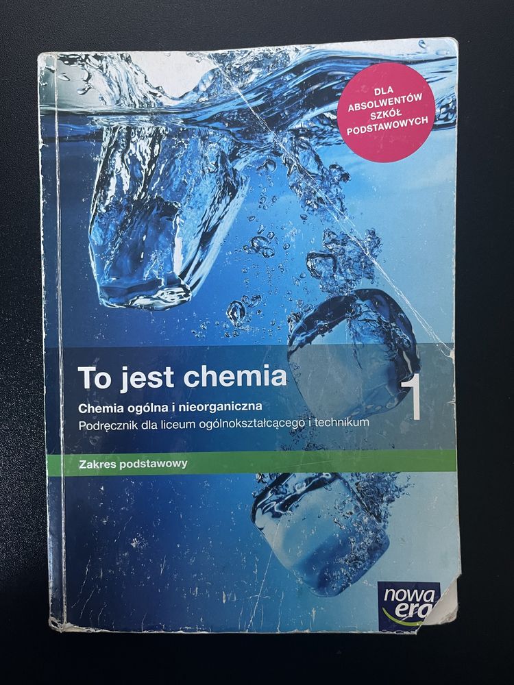 chemia, zakres podstawowy - „to jest chemia 1” nowa era