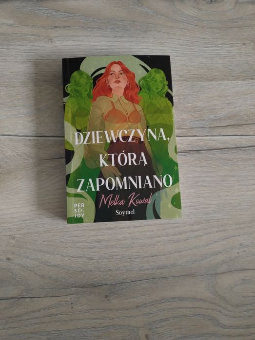 Dziewczyna, którą zapomniano Melka Kowal