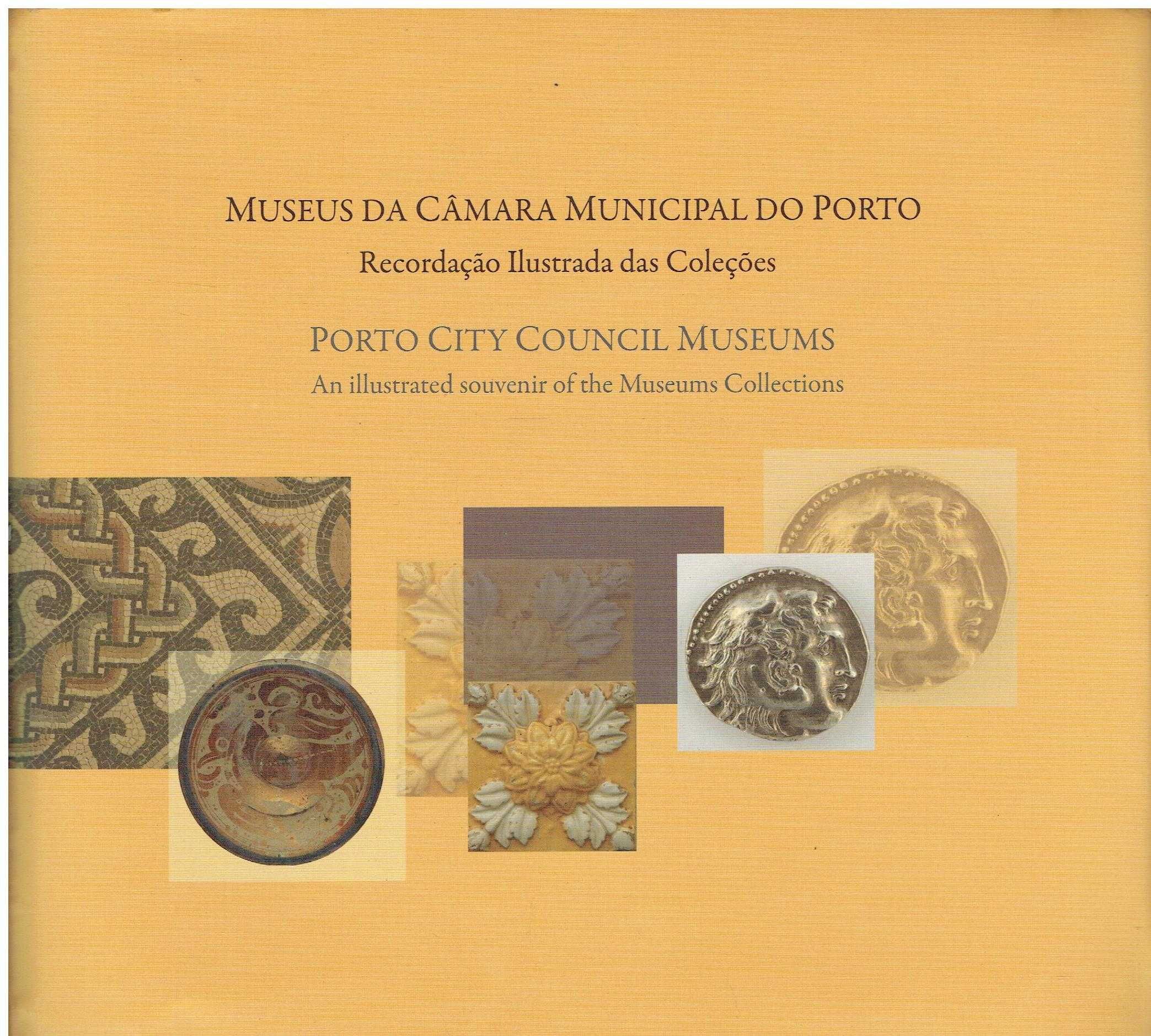 7331

Museus da Câmara Municipal do Porto