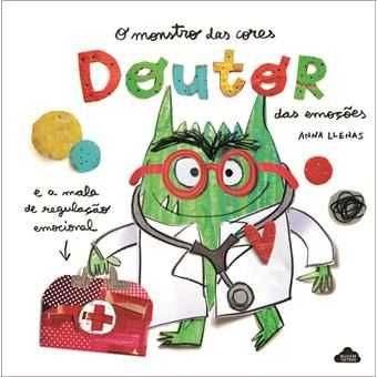 O Monstro das Cores - Doutor das Emoções e a Mala de Regulação..