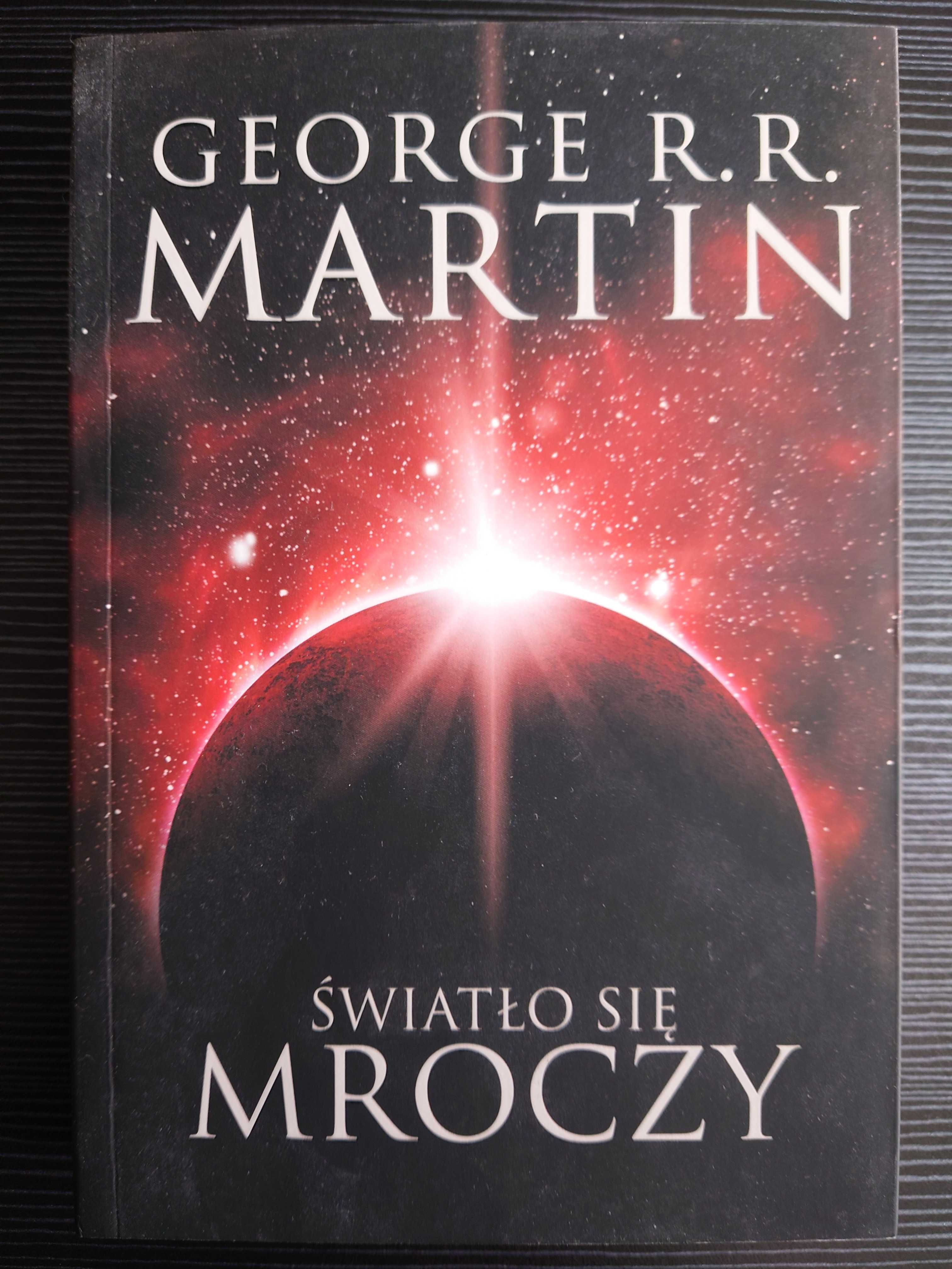 Książka ,,Światło się mroczy'' George R.R. Martin