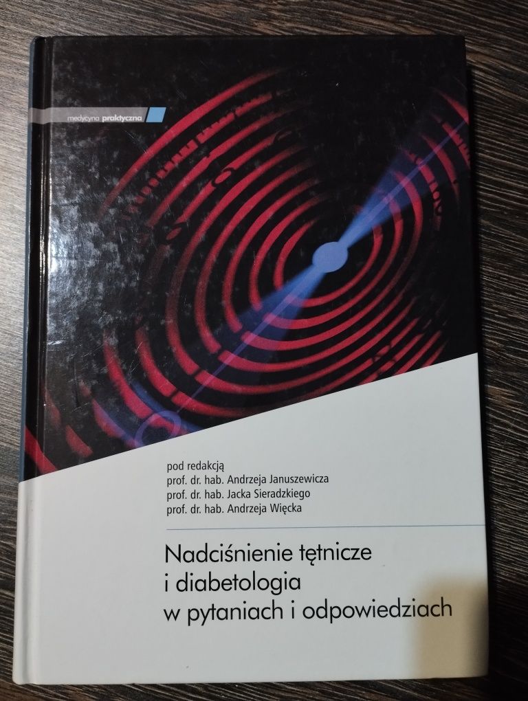 Książka podręcznik Nadciśnienie tętnicze i diabetologia w pytaniach