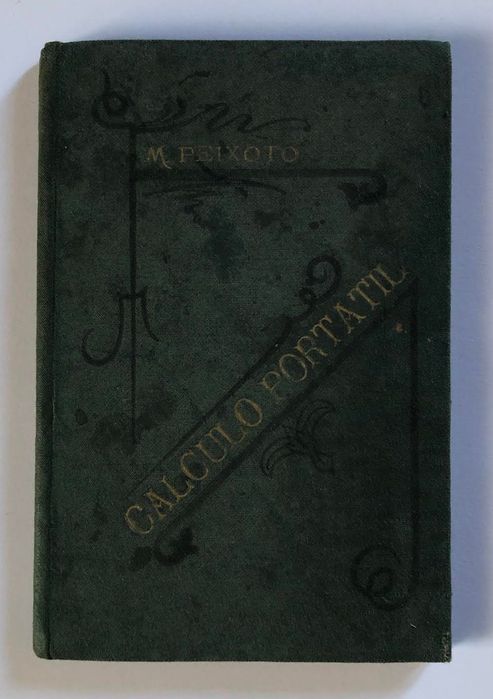 Cálculo Portátil de Magalhães Peixoto- 1a edição de 1898