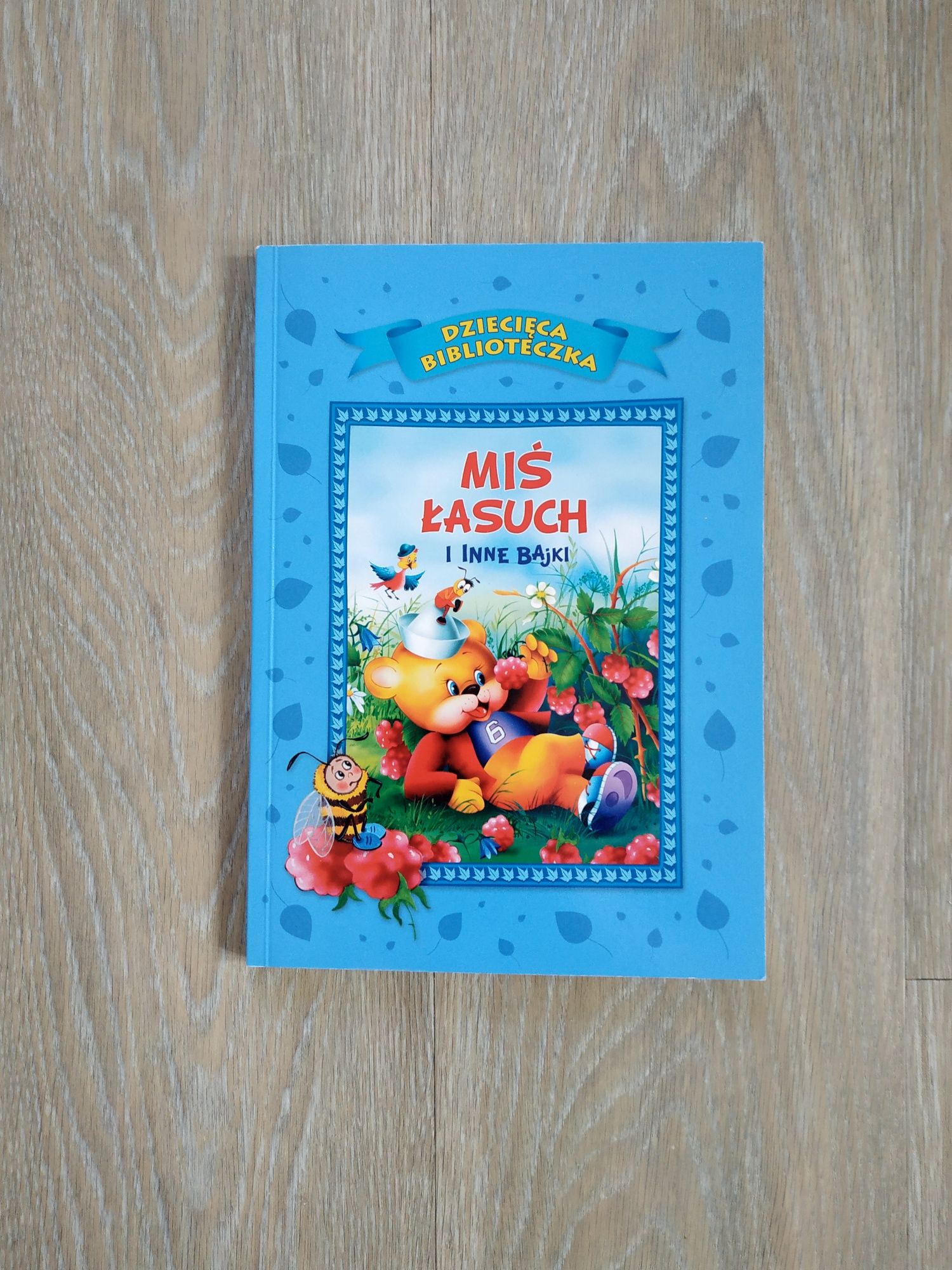Miś łasuch i inne bajki