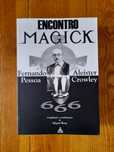 Encontro Magick, Fernando Pessoa, Aleister Crowley