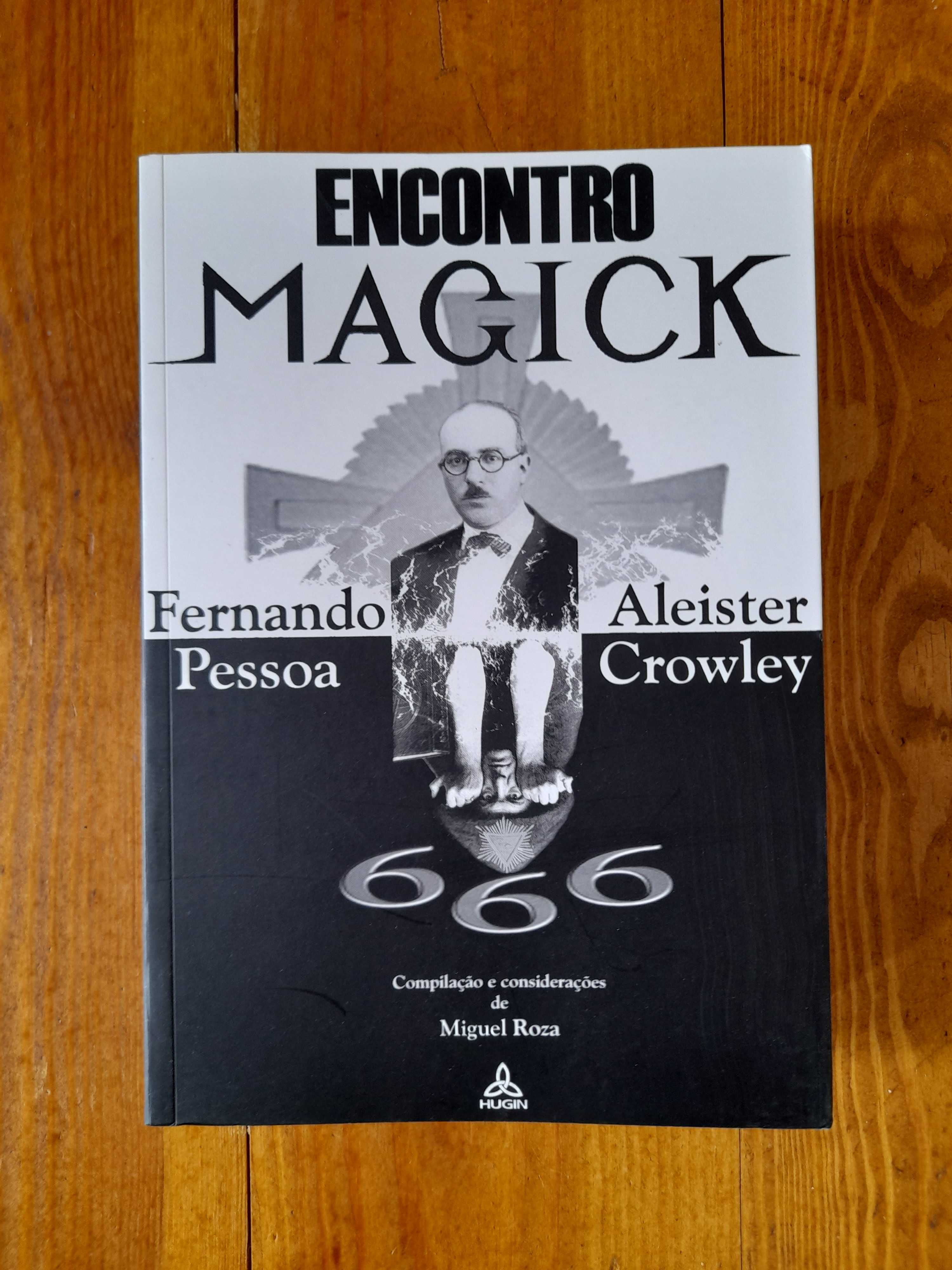 Encontro Magick, Fernando Pessoa, Aleister Crawley