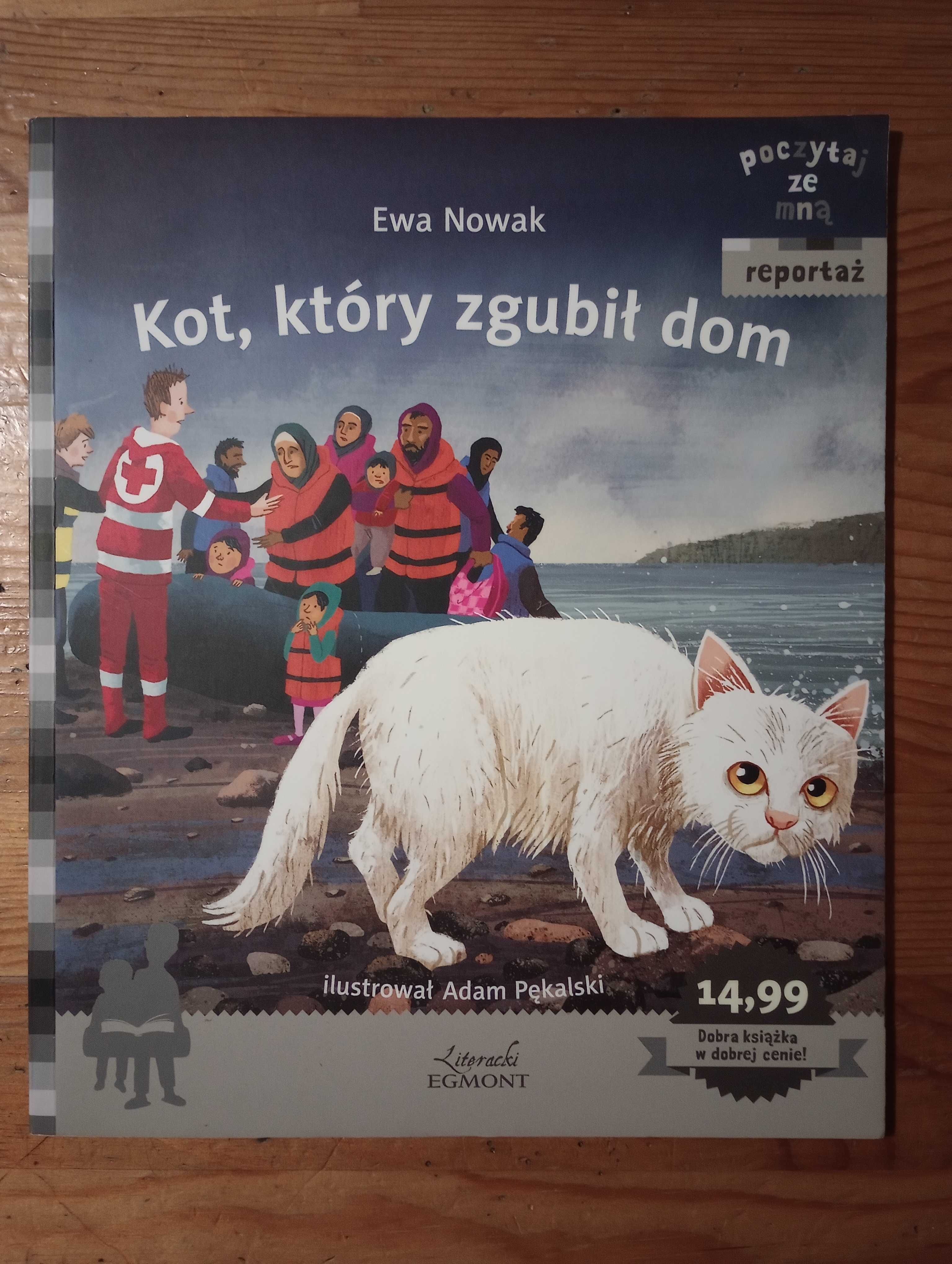 Kot, który zgubił dom, Strażak Lulek, Ewa Nowak