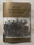 80 lat harcerstwa w Opatowie 1996