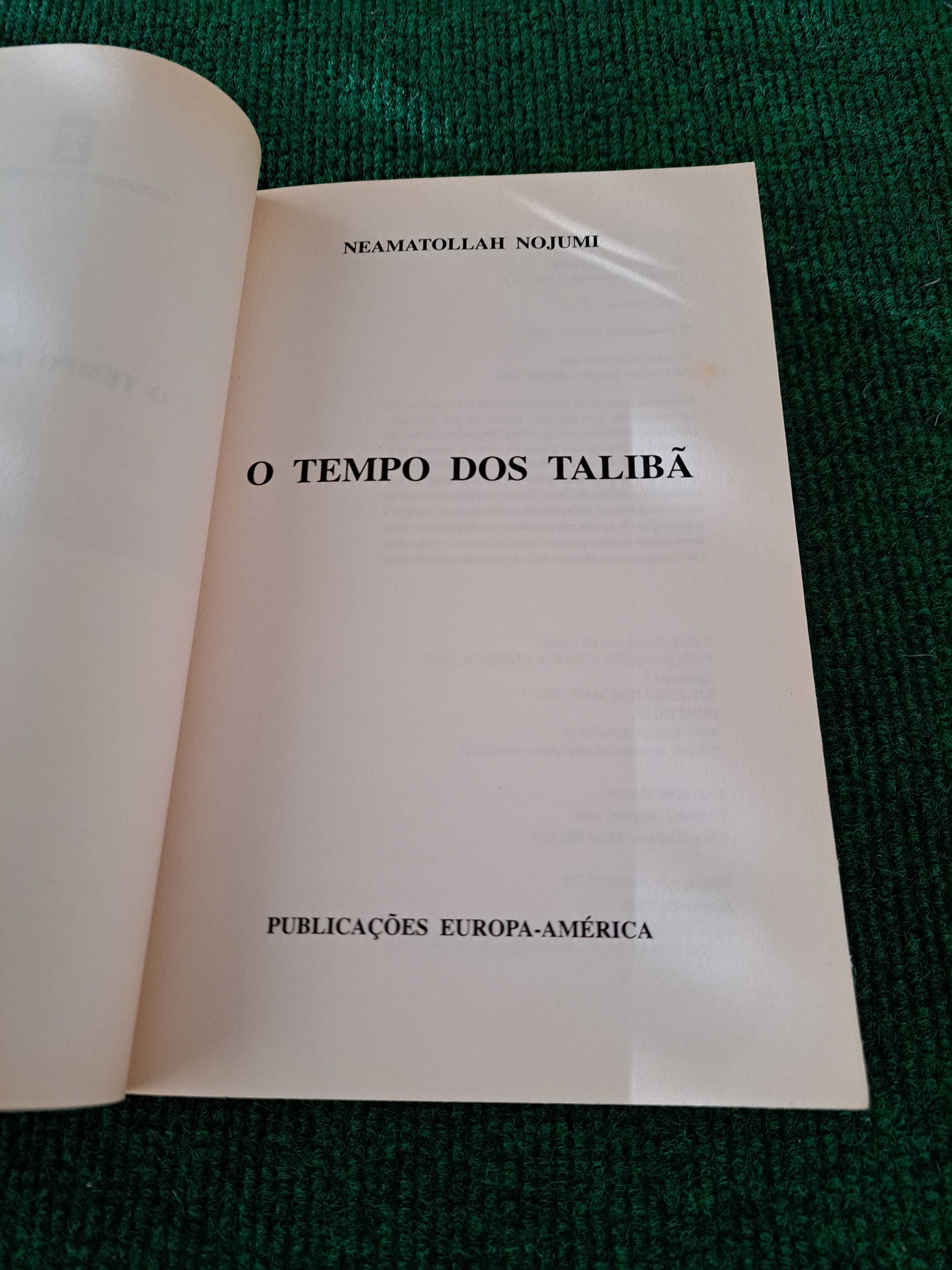 O Tempo dos Talibã - Neamatollah Nojumi