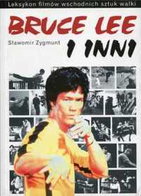 Bruce Lee i inni. Leksykon filmów wschodnich... - Sławomir Zygmunt