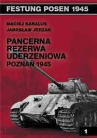 Festung Posen 1945. Pancerna rezerwa uderzeniowa - Maciej Karalus, Ja