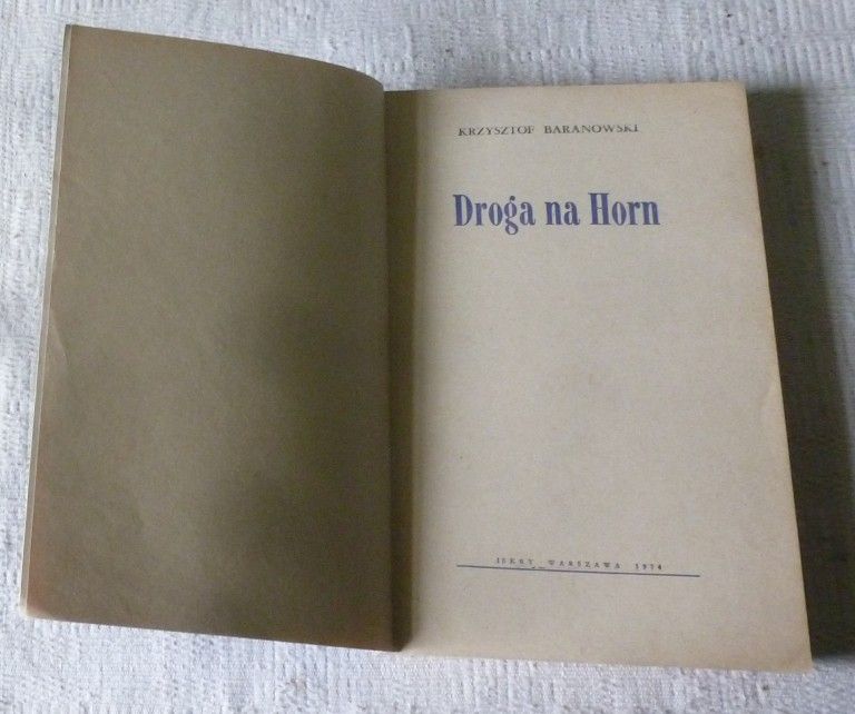 Droga na Horn; Krzysztof Baranowski