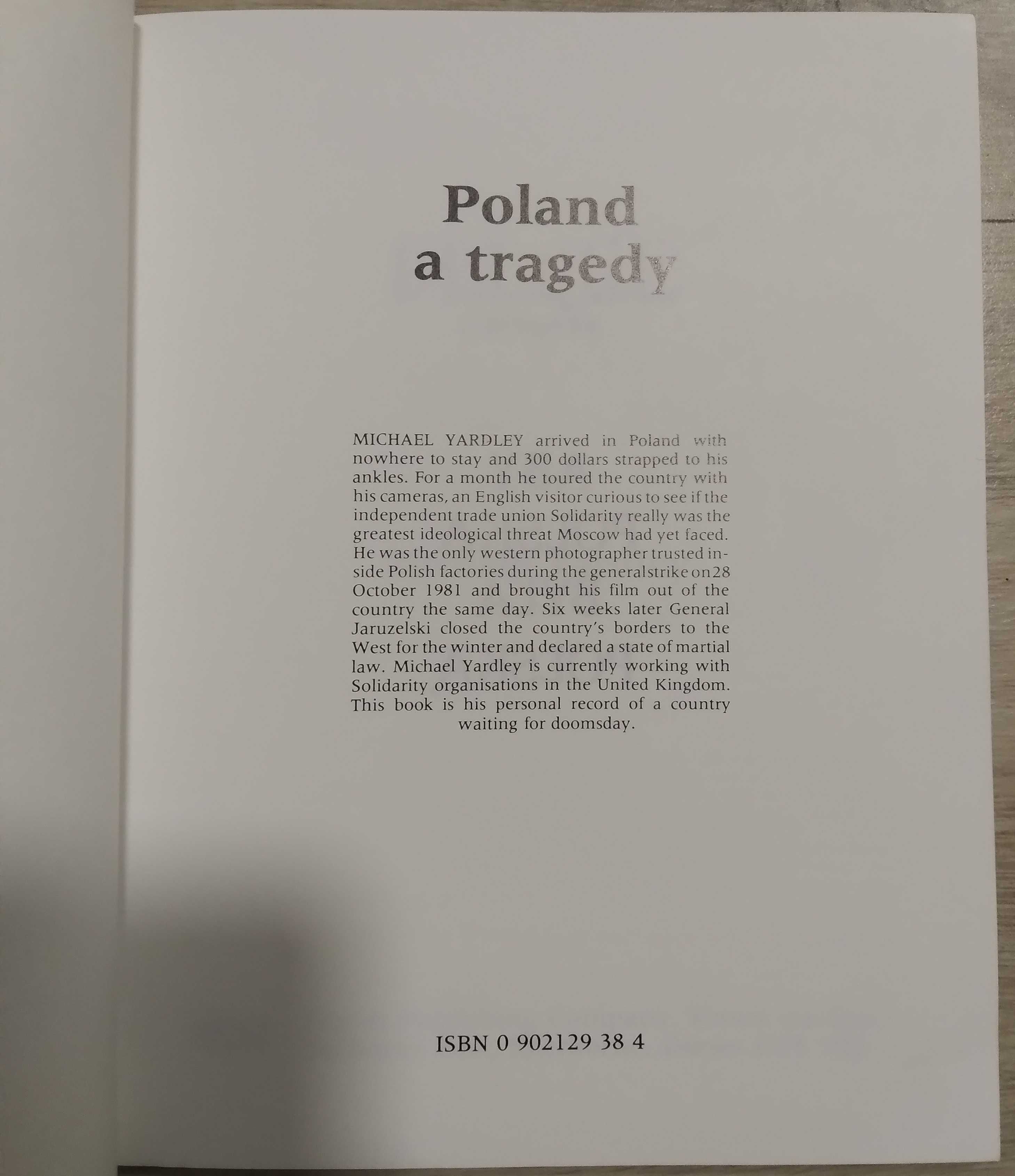 Michael Yardley. Poland a tragedy. Solidarnosc