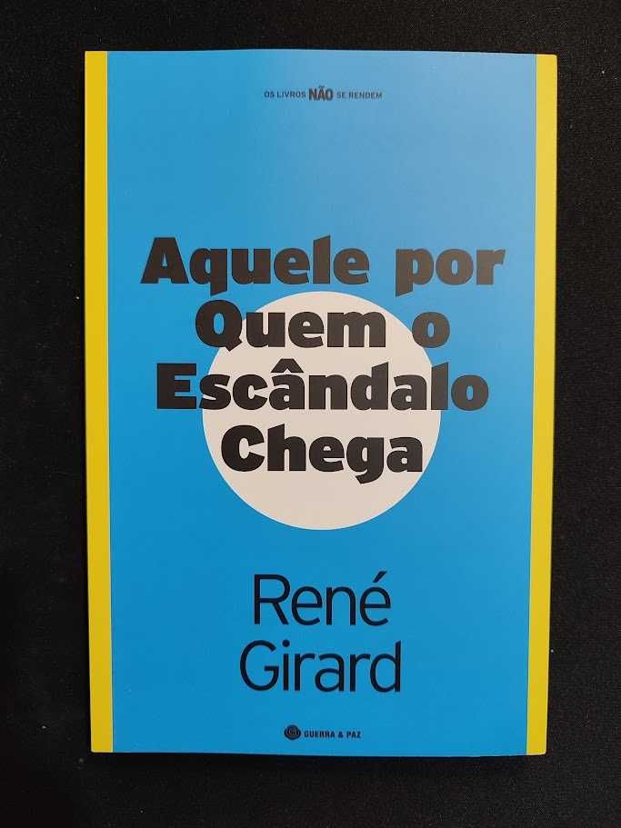 (Env. Incluído) Aquele por Quem o Escândalo Chega de René Girard