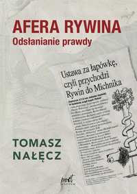 Afera Rywina. Odsłanianie Prawdy, Tomasz Nałęcz