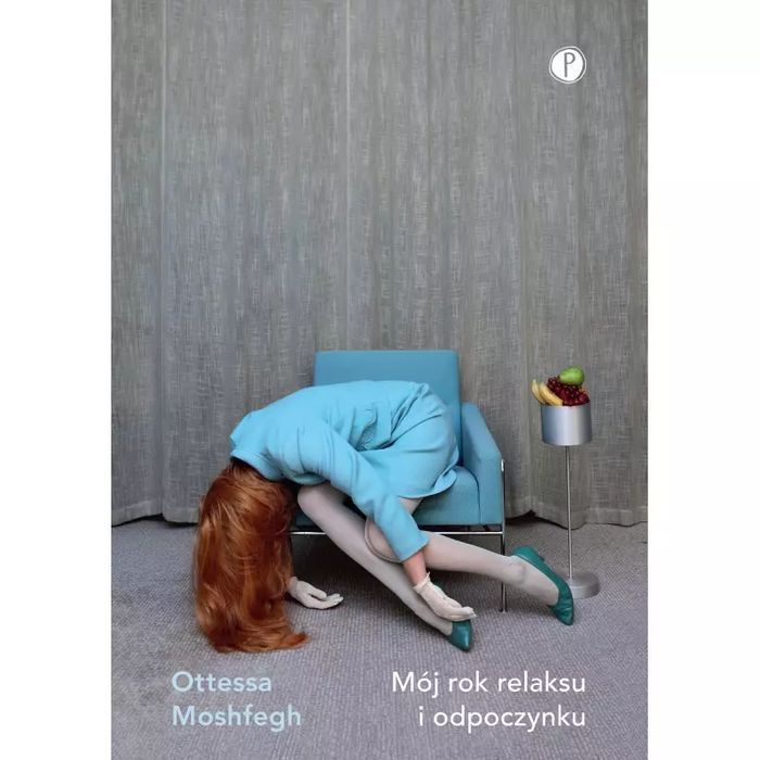 Mój Rok Relaksu I Odpoczynku  Moshfegh Ottessa