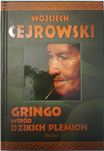 Książka Gringo wśród dzikich plemion Wojciech Cejrowski