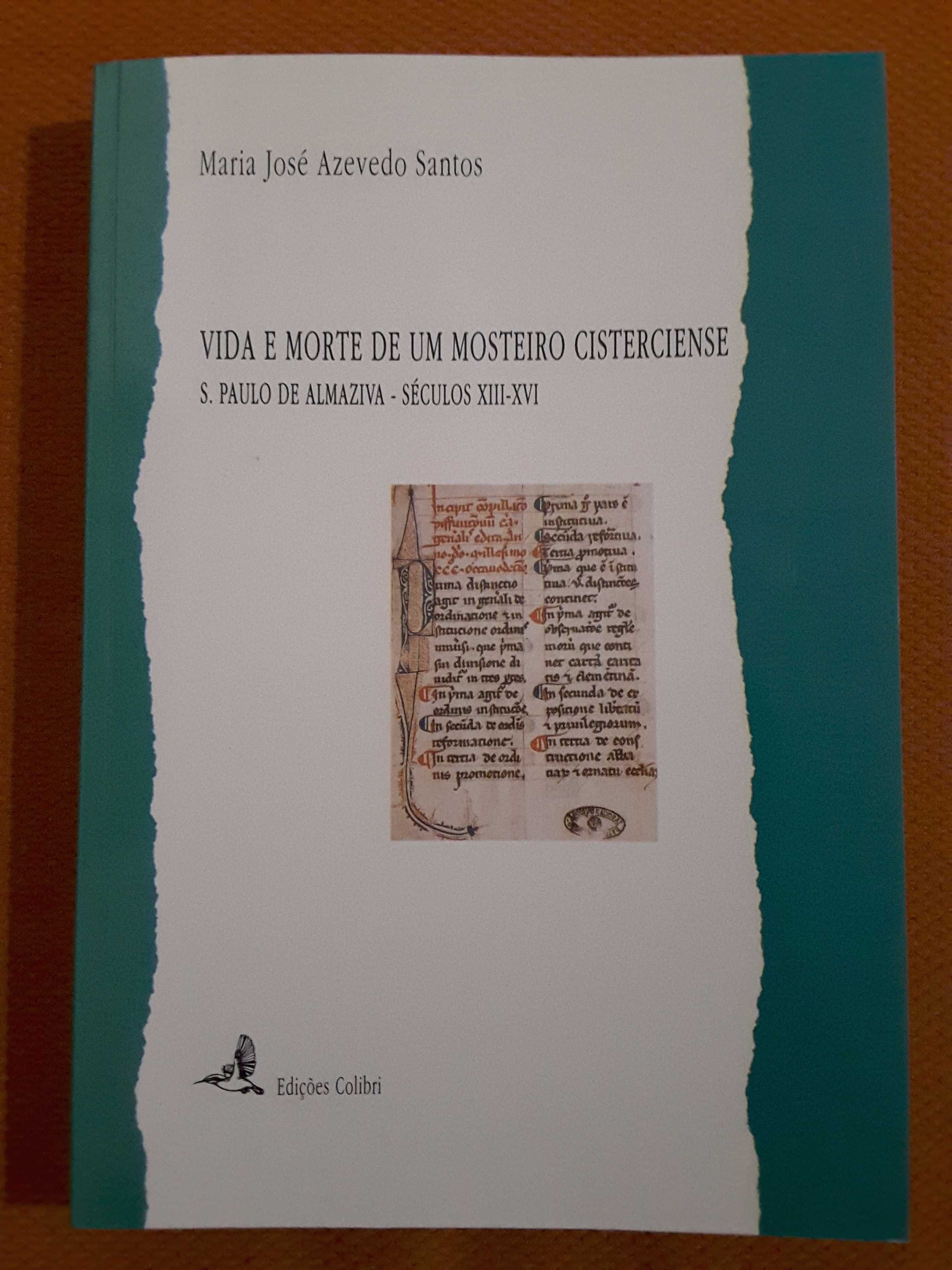 Mosteiro Cisterciense / Estudos Medievais. Armindo de Sousa