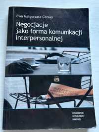 Negocjacje jako forma komunikacji interpersonalnej Cenker