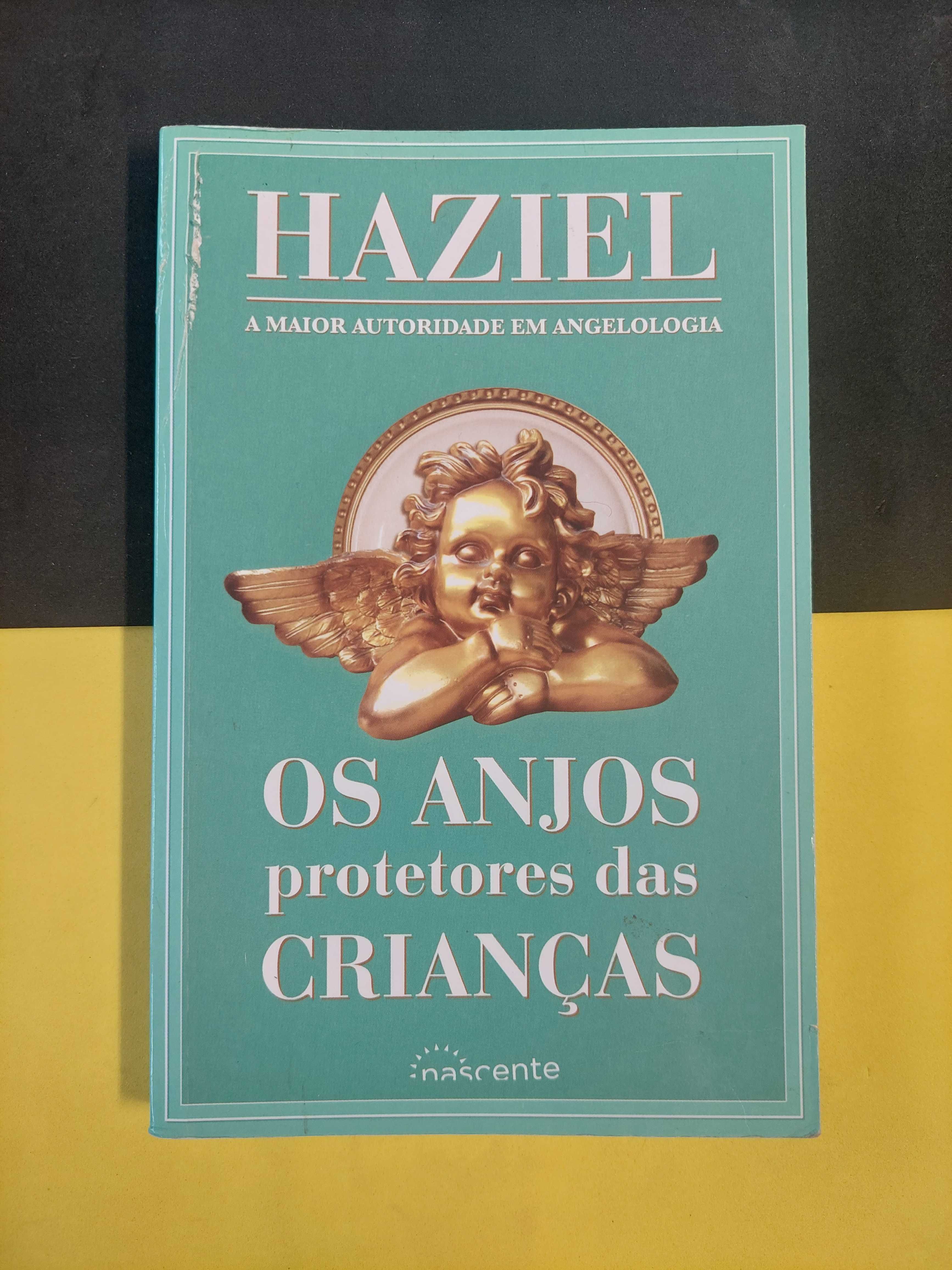 Haziel - Os anjos protetores das crianças