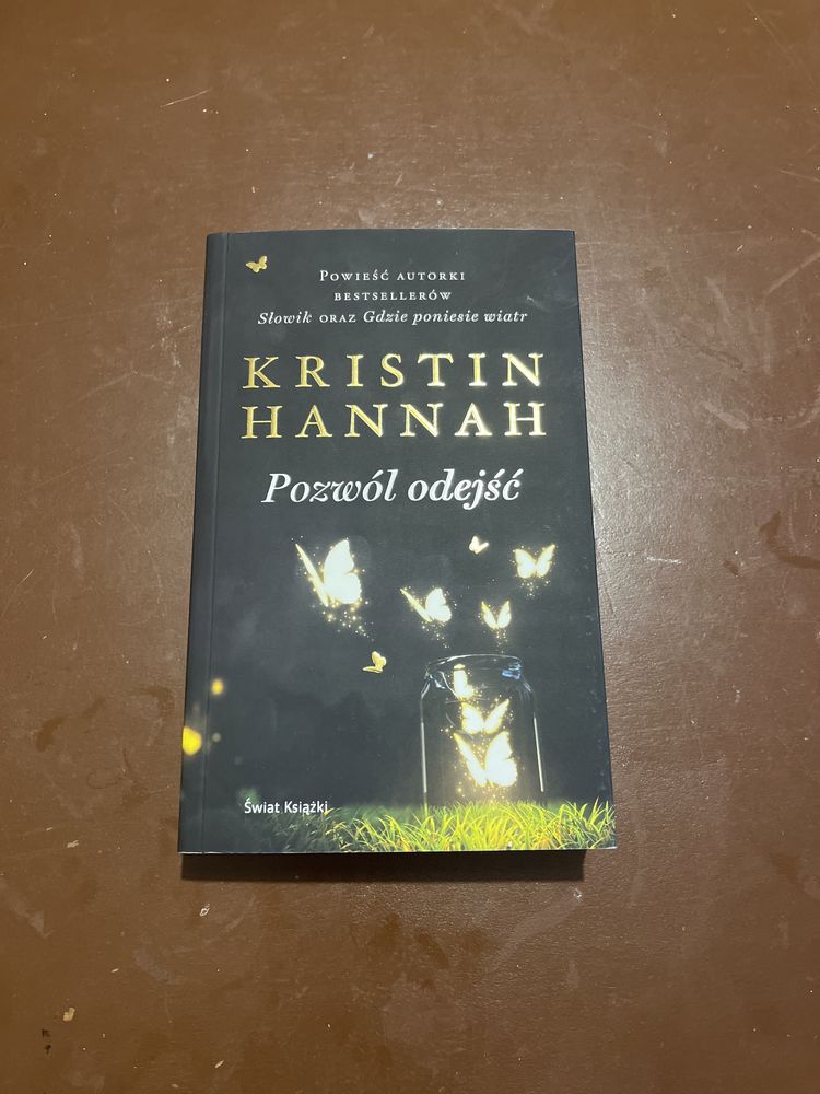 Pozwól odejść, Kristin Hannah