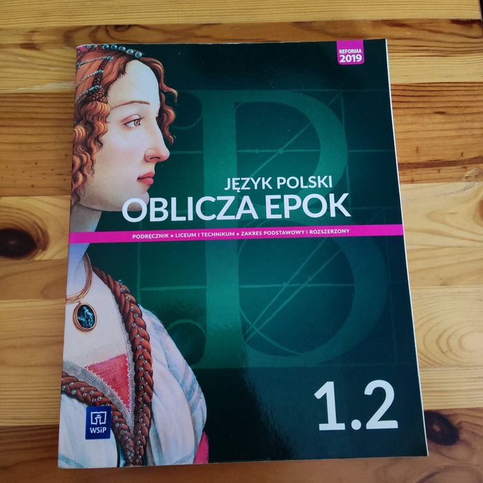 Podręcznik "Oblicza epok 1.2"zakres podstawowy i rozszerzony