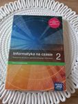 Informatyka na czasie 2 zakres podstawowy