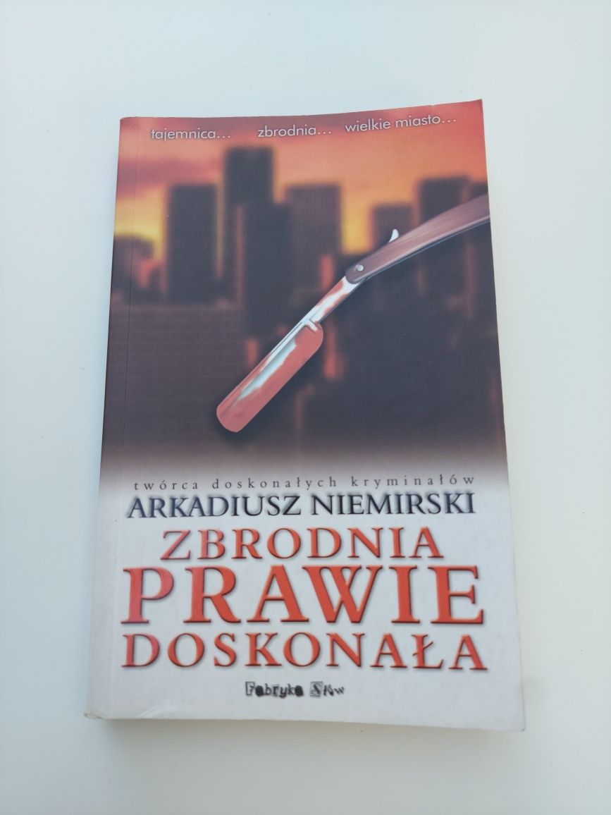 Arkadiusz Niemirski - Zbrodnia Prawie Doskonała