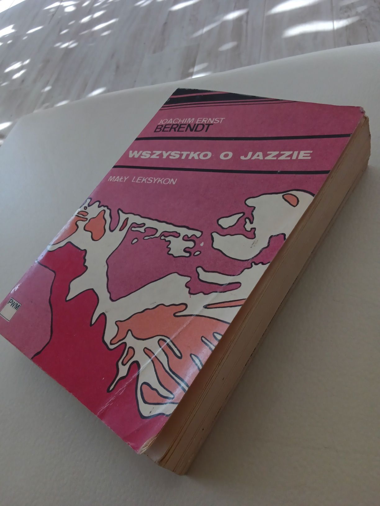 Joachim Ernst Berendt Wszystko o jazzie mały leksykon PWM 1959 Unikat!