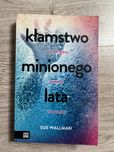„Kłamstwo minionego lata” - Sue Wallman