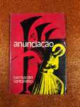 Anunciação – Peça em 3 actos - Bernardo Santareno
