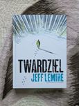 Twardziel | Jeff Lemire | Mucha Comics